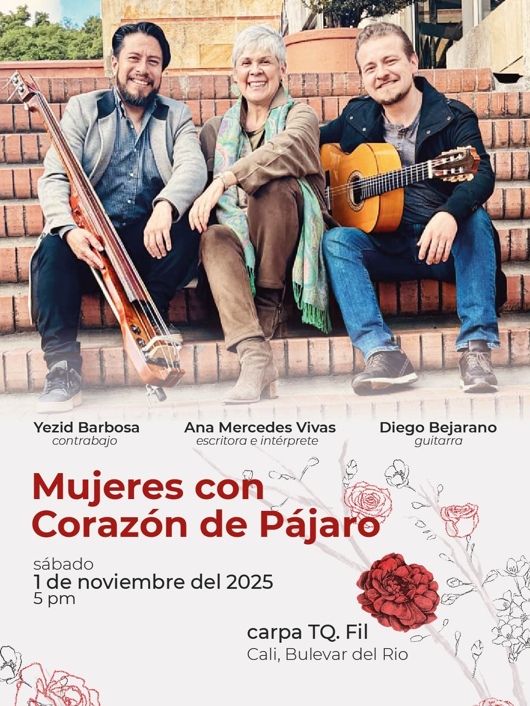 Carpa TQ presenta a Ana Mercedes Vivas con Diego Bejarano y Yezid Barboza: Mujeres con Corazón de Pájaro